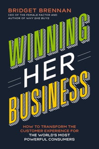 Winning Her Business