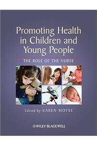 Promoting Health in Children and Young People