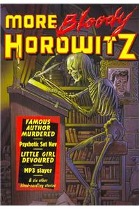 More Bloody Horowitz