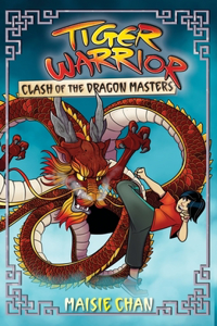 Tiger Warrior: Clash of the Dragon Masters