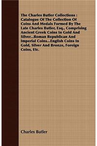 The Charles Butler Collections