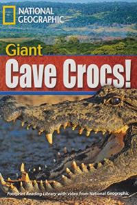 Giant Cave Crocs!