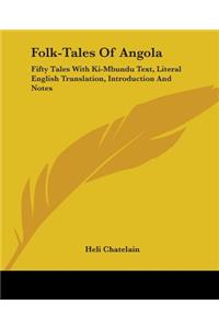 Folk-Tales Of Angola