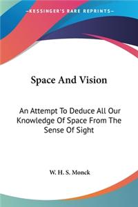 Space And Vision