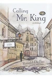 Calling Mr. King