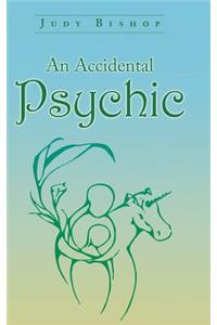 Accidental Psychic