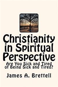 Christianity in Spiritual Perspective