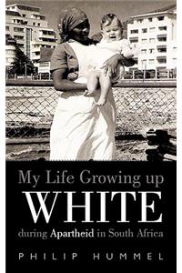 My Life Growing Up White During Apartheid in South Africa