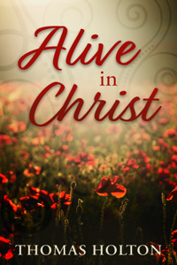 Alive in Christ