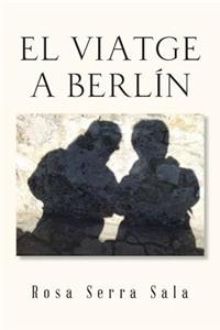 El Viatge a Berlin