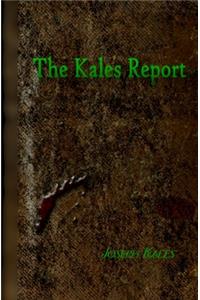 The Kales Report