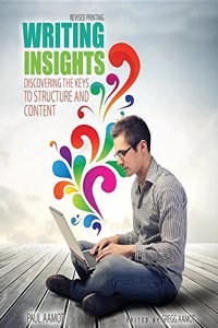 Writing Insights: Discovering the Keys to Structure and Content