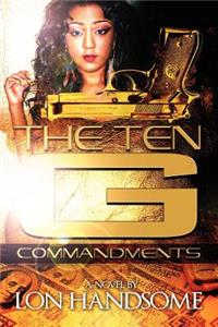 The Ten G Commandments