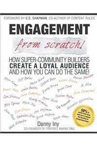 Engagement from Scratch!