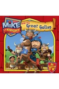 Mike the Knight and the Great Gallop
