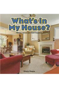 What's in My House?