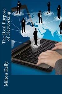 Real Purpose of Networking