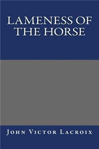 Lameness of the Horse