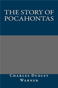 The Story of Pocahontas