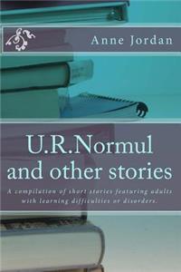 U.R.Normul and other stories