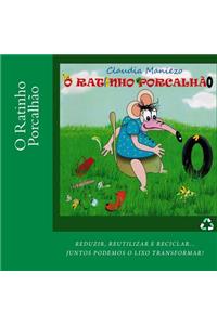 O Ratinho Porcalhão