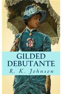 Gilded Debutante