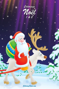 Coloriage Noël 1 & 2