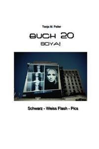 Buch 20: Schwarz - Weiss Flash - Pics