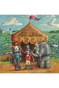 The Incredible Amazing Port Puffin Circus