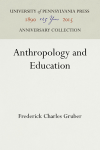 Anthropology and Education