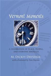 Vermont Moments