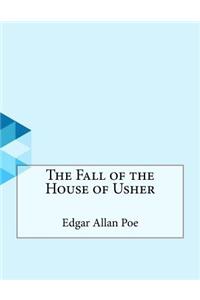 The Fall of the House of Usher