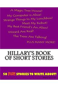 Hillary's Book Of Short Stories