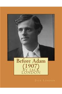 Before Adam (1907)
