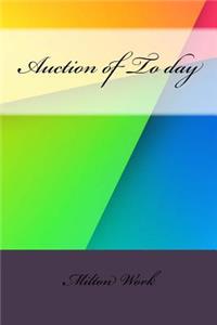 Auction of To day