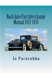 Nash Auto Part Interchange Manual 1927-1935