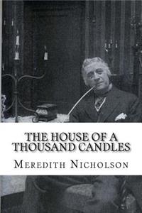 The House of a Thousand Candles