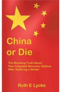 China or Die