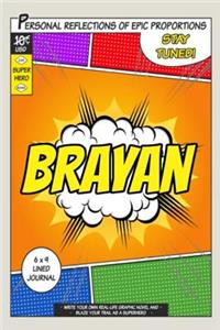 Superhero Brayan