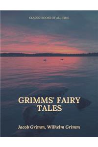 Grimms' Fairy Tales