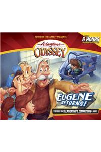 Eugene Returns!