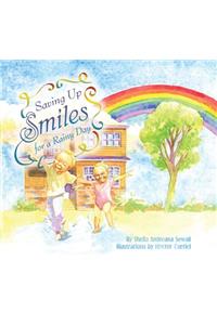 Saving Up Smiles for a Rainy Day