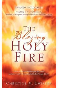 Blazing Holy Fire