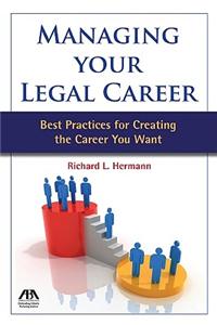 Managing Your Legal Career