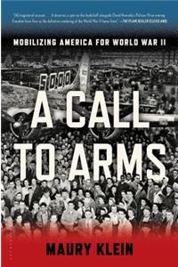 A Call to Arms: Mobilizing America for World War II