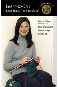 Learn to Knit (Leisure Arts #122363)