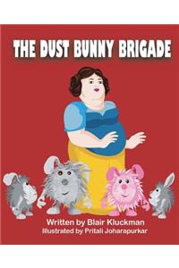 The Dust Bunny Brigade