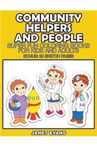 Community Helpers and People