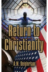 Return to Christianity