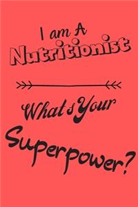 I am a Nutritionist What's Your Superpower